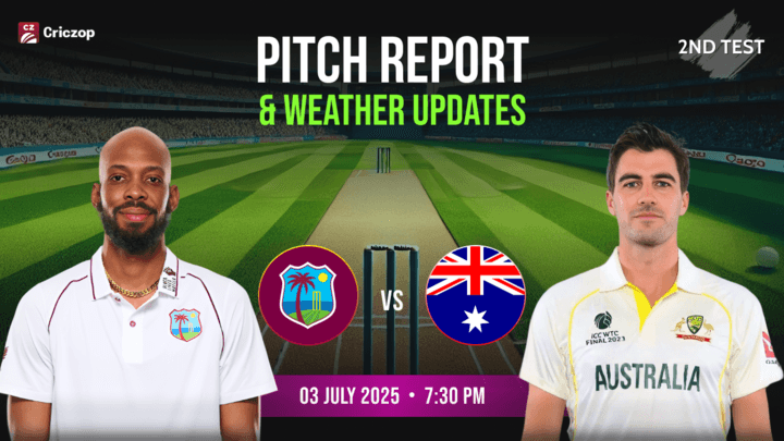 Windies vs Australia 2nd test Pitch and Weather Report